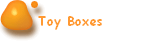 Toy Boxes