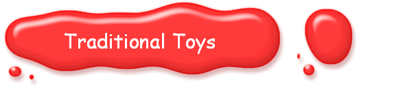      Traditional Toys